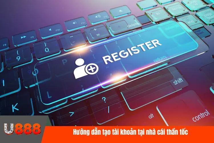Hướng dẫn tạo tài khoản tại nhà cái thần tốc