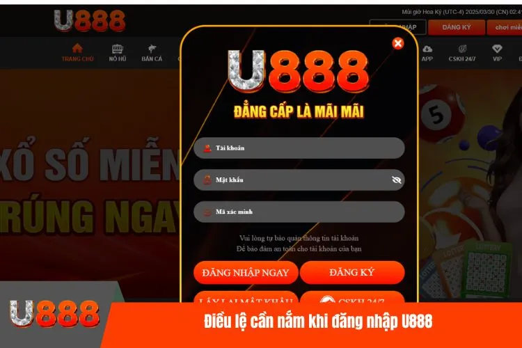 Điều lệ cần nắm khi đăng nhập U888
